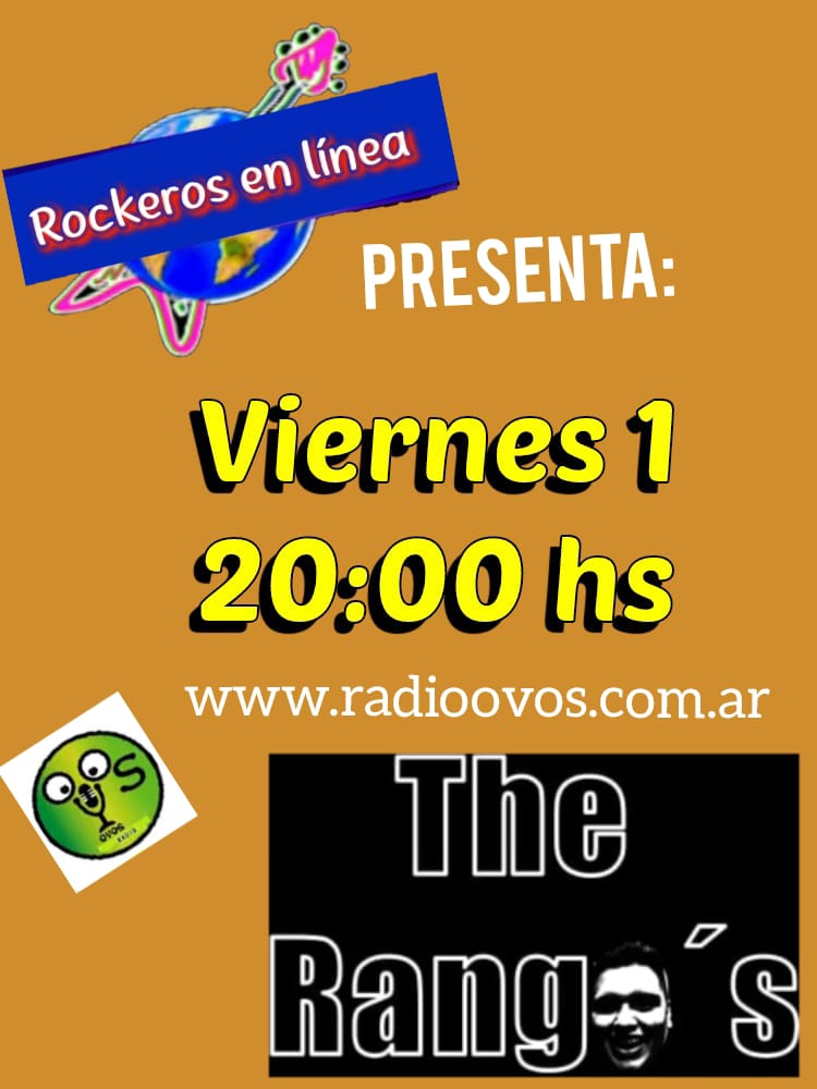 Hoy a partir de las 20 hrs The Rangos en Rockeros en linea